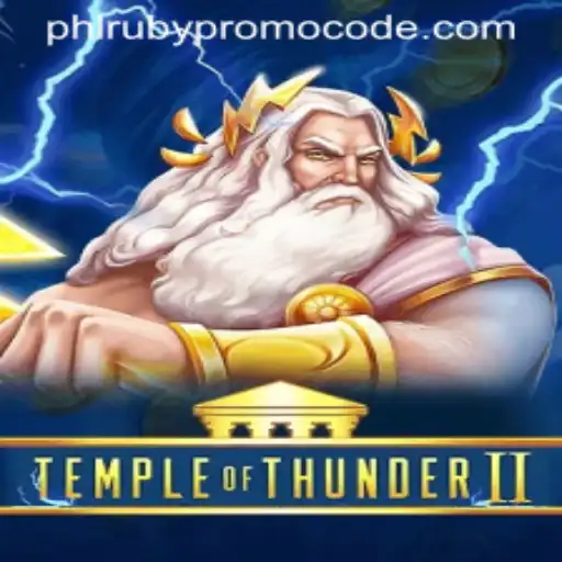 Unlock Epic Adventures with Temple of Thunder II and phlruby Promo Code